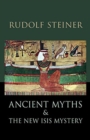 Image for Ancient Myths and the New Isis Mystery : (Cw 180)
