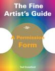 Image for Fine Artist&#39;s Guide to a Permission Form