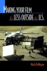 Image for Making Your Film for Less Outside the U.S.