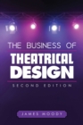 Image for Business of Theatrical Design, Second Edition