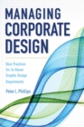 Image for Managing Corporate Design: Best Practices for In-House Graphic Design Departments