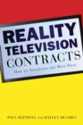 Image for Reality television contracts  : how to negotiate the best deal