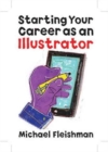 Image for Starting Your Career as an Illustrator