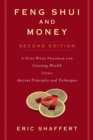 Image for Feng shui and money: a nine-week program for creating wealth using ancient principles and techniques