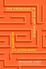 Image for Problems in the Art World: An Artist&#39;s A-Z Action Guide