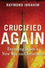 Image for Crucified Again