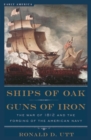 Image for Ships of oak, guns of iron