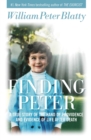 Image for Finding Peter: a true story of the hand of providence and evidence of life after death