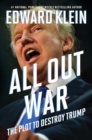 Image for All Out War: The Plot to Destroy Trump