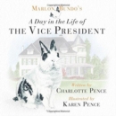 Image for Marlon Bundo&#39;s Day in the Life of the Vice President