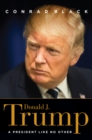 Image for Donald J. Trump : A President Like No Other