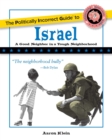 Image for The Politically Incorrect Guide to Israel