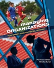 Image for Managing organizations for sport and physical activity  : a systems perspective