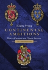 Image for Continental Ambitions : Roman Catholics in North America: The Colonial Experience