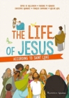 Image for The Life of Jesus according to Saint Luke