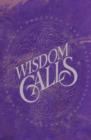 Image for Wisdom Calls: The Book of Proverbs Paraphrased