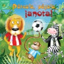 Image for Pateala, pasala, Anota!: Kick, Pass, Score