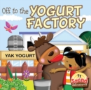 Image for Off To The Yogurt Factory: Phoenetic Sound /Y