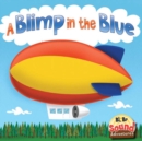 Image for A Blimp in the Blue: Phoenetic Sound (/Bl/, /Br/)