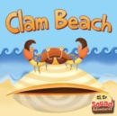 Image for Clam Beach: Phoenetic Sound (/Cl/, /Cr/)
