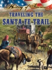 Image for Traveling The Santa Fe Trail