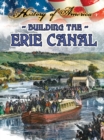 Image for Building The Erie Canal