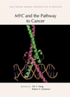 Image for Myc and the Pathway to Cancer