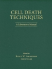 Image for Cell Death Techniques: A Laboratory Manual