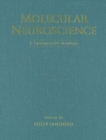 Image for Molecular Neuroscience: A Laboratory Manual