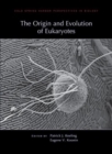 Image for The Origin and Evolution of Eukaryotes