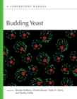 Image for Budding Yeast : A Laboratory Manual