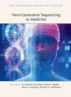 Image for Next-Generation Sequencing in Medicine