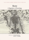 Image for Bone: A Regulator of Physiology