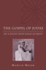 Image for Gospel of Judas: On a Night With Judas Iscariot