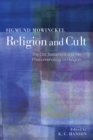 Image for Religion and Cult: The Old Testament and the Phenomenology of Religion