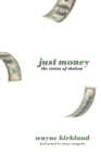 Image for Just Money: The Vision of Shalom