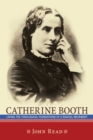 Image for Catherine Booth: Laying the Theological Foundations of a Radical Movement