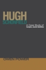 Image for Hugh Schonfield: A Case Study of Complex Jewish Identities
