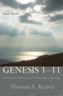 Image for Genesis 1-11: Its Literary Coherence and Theological Message