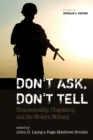 Image for Don&#39;t Ask, Don&#39;t Tell: Homosexuality, Chaplaincy, and the Modern Military