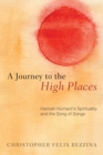 Image for Journey to the High Places: Hannah Hurnard&#39;s Spirituality and the Song of Songs