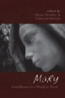 Image for Mary, God-Bearer to a World in Need