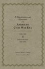 Image for A Documentary History of the American Civil War Era : Volume 4, Judicial Decisions, 1867–1896