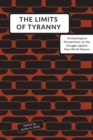 Image for The Limits of Tyranny
