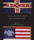 Image for Civil War Flags of Tennessee