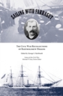 Image for Sailing with Farragut : The Civil War Recollections of Bartholomew Diggins