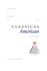 Image for Philosophy of Religion in the Classical American Tradition