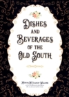 Image for Dishes and Beverages of the Old South
