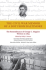 Image for The Civil War memoir of a boy from Baltimore  : the remembrance of George C. Maguire written in 1893