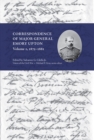 Image for Correspondence of Major General Emory Upton, Volume 2, 1875-1881